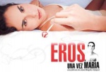 Foto de Eros una vez María